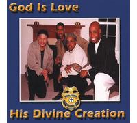 His Divine Creation - God Is Love
