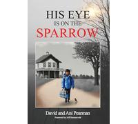 His Eye Is On The Sparrow