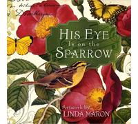 His Eye Is on the Sparrow