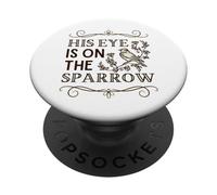His Eye is on the Sparrow Vintage PopSockets Adhesive PopGrip