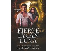 His Fierce Lycan Luna: Dark Edition