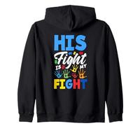 His Fight Is My Fight Autism Awareness Zip Hoodie