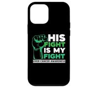 His Fight Is My Fight Liver Cancer Awareness Support Squad Case for iPhone 12 mini