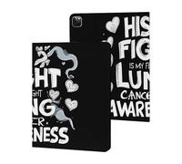 His Fight Is My Fight Lung Cancer Awareness Case Compatible with iPad 10th 9th / 8th / 7th Generation (2021/2020/2019)