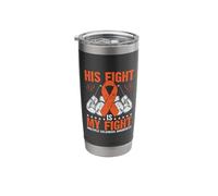 His Fight is My Fight Multiple Sclerosis Awareness Stainless Steel Insulated Tumbler