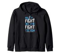 His Fight Is My Fight T1D Mom Type 1 Diabetes Awareness Zip Hoodie