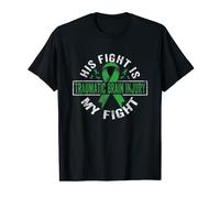 His fight is my fight Traumatic Brain Injury T-Shirt