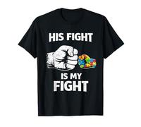 His Fight is Truly My Fight Autism Dad Support Awareness T-Shirt