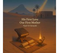 His First Love - Our First Mother