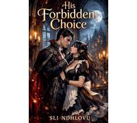 His Forbidden Choice: 1 (The Crown of Hellena Trilogy)