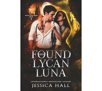 His Found Lycan Luna: Dark Edition