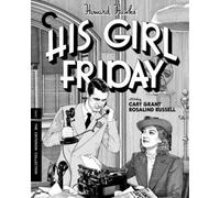 His Girl Friday - The Criterion Collection