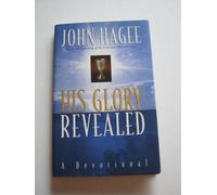 His Glory Revealed: A Devotional