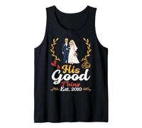 His Good Thing Est 2010 16th Wedding Anniversary Wife Marry Tank Top