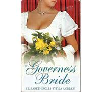 His Governess Bride: His Lady Mistress / A Very Unusual Governess (Mills & Boon Special Releases)