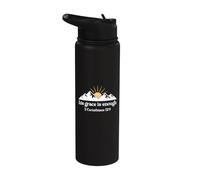 His Grace is Enough 2 Corinthians 12:9 Christian Bible Verse Stainless Steel Insulated Water Bottle