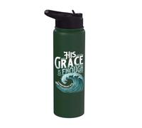 His Grace is Enough 2 Corinthians 12:9 - Christian Jesus Stainless Steel Insulated Water Bottle
