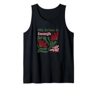 His Grace Is Enough Bible Quote Faith Christianity Tank Top