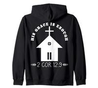 His Grace Is Enough Church Lover Uplifting Spiritual Message Zip Hoodie