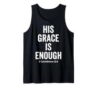 His Grace is Enough Corinthians 12:9 Bible Verse Tank Top