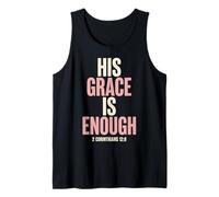 His Grace is Enough Corinthians 12:9 Bible Verse Tank Top