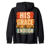His Grace Is Enough Corinthians 12:9 Bible Verse Zip Hoodie