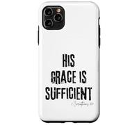 His Grace Is Sufficient 2 Corinthians 12:9 Bible Faith Hope Case for iPhone 11 Pro Max