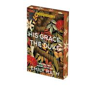 His Grace, the Duke (Second Sons)