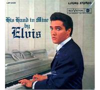 His Hand in Mine by Presley, Elvis (2006-12-18)