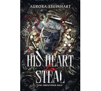 His Heart to Steal: 1 (The Executioner Duet)