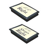 His & Hers "Mr Right" & "Mrs Always Right" Padded Lap Trays