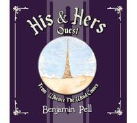 His & Hers Quest: From Whence The Wind Comes