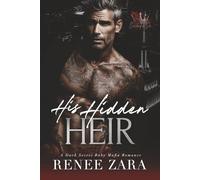 His Hidden Heir: A Secret Baby, Dark, Mafia Romance (Crowned in Sin)