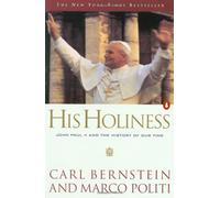 His Holiness: John Paul II And the Hidden History of Our Time