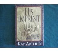 His Imprint, My Expression Arthur Kay