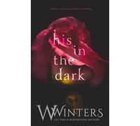 His in the Dark: 1 (Hades & Persephone Duology)