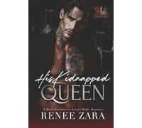 His Kidnapped Queen: A Dark, Enemies to Lovers, Mafia Romance (Crowned in Sin)