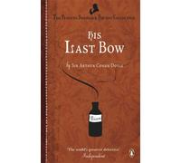 HIS LAST BOW by Arthur Conan Doyle Paperback Self Help Business