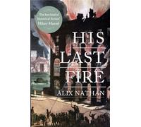 His Last Fire