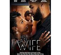 His Last Wife