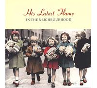 His latest Flame - in The Neighbourhood [Import] [VINYL]