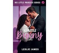 His Little Bunny (His Little Princess)