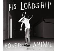 His Lordship | Bored Animal | Vinyl LP - White
