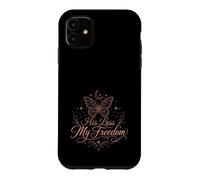 His Loss My Freedom Divorce Single Woman Case for iPhone 11