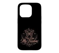 His Loss My Freedom Divorce Single Woman Case for iPhone 15 Pro