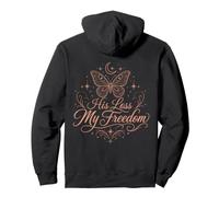 His Loss My Freedom Divorce Single Woman Pullover Hoodie