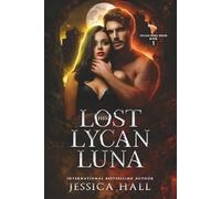 His Lost Lycan Luna: Dark edition