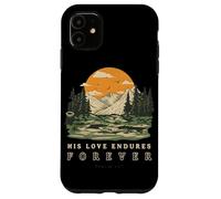 His Love Endures Forever Psalm 136 Christian Bible Verse Case for iPhone 11