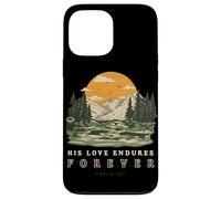 His Love Endures Forever Psalm 136 Christian Bible Verse Case for iPhone 13 Pro Max