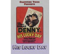His Lucky Day